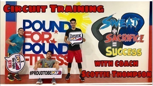 'Circuit training at pound for pound gym with coach Scottie Thompson'