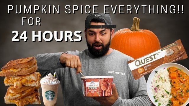 'Living On Pumpkin Spice For 24Hrs | Full Day Of Eating + Leg Workout | Pumpkin Spice French Toast'