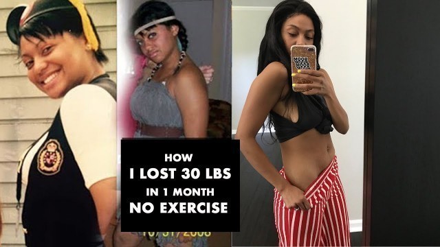 'How to lose Weight without exercise | i lost 30 pounds in a month'