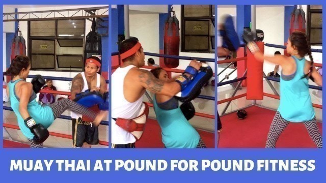 'Filipina Beginner Muay Thai Fighter (Pound for Pound Fitness Angono DAY 9)'