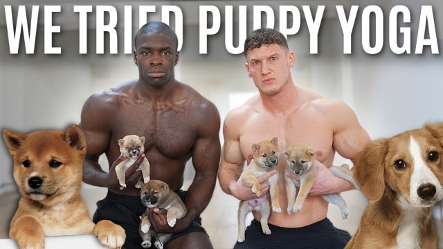 'Bodybuilders try Puppy Yoga'