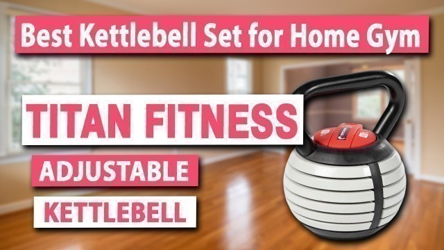 'Titan Fitness 10 LB – 40 LB Adjustable Kettlebell Set - Best Kettlebell Set for Home Gym'