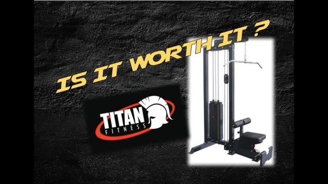 'Titan Fitness 10-300 Selector Lat Tower Review'