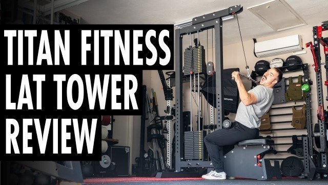 'Titan Fitness Lat Tower Review: Their Best Yet?!'