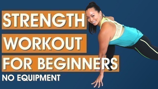 'Strength Training for Beginners | Bodyweight Workout *NO EQUIPMENT*'