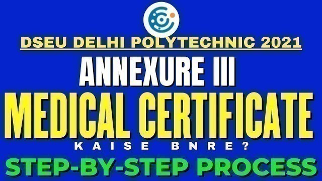 'DSEU Delhi polytechnic 2021 | Medical Certificate Document Kaise Bhre?  | Step-By-Step |Cetdelhi2021'
