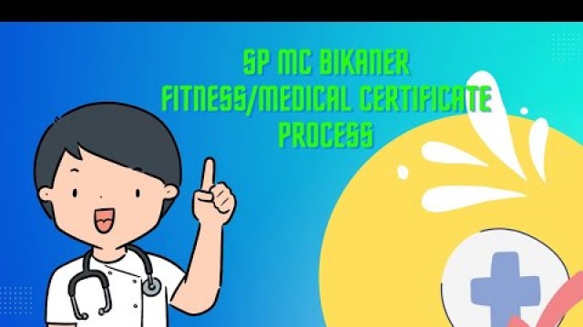 'sp mc bikaner medical/fitness certificate process #spmcbikaner'