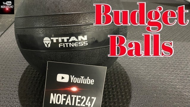 'Best Budget Slam Balls | Titan Fitness Slam Ball Honest Review |  Dad’s Gym'
