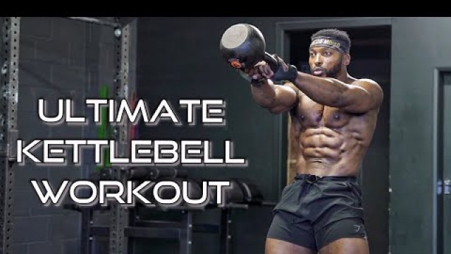 'ULTIMATE FULL BODY KETTLEBELL WORKOUT | (Beginners and Advanced)'