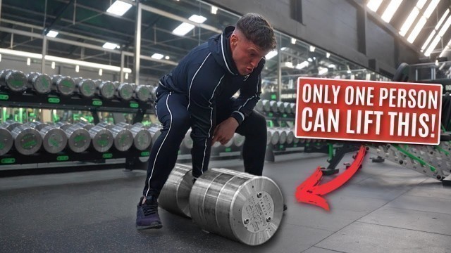 'The dumbbell that only ONE PERSON can lift...'