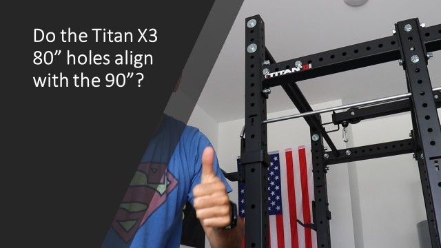 'Do the Titan X3 80” holes align with the 90”?'