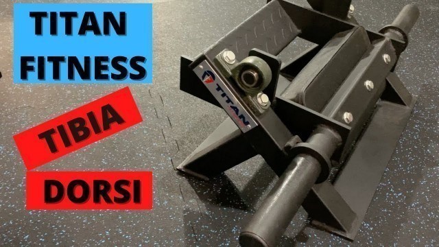 'Titan Fitness: Tibia Dorsi Calf Machine Review'
