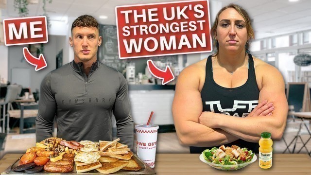 'I swapped diets with the UK’S STRONGEST WOMAN! *7,000 CALORIES*'