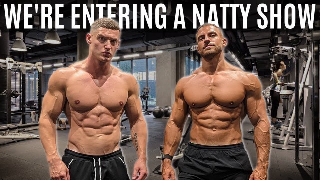 'We\'re entering a NATURAL bodybuilding show ft. Mike Thurston'