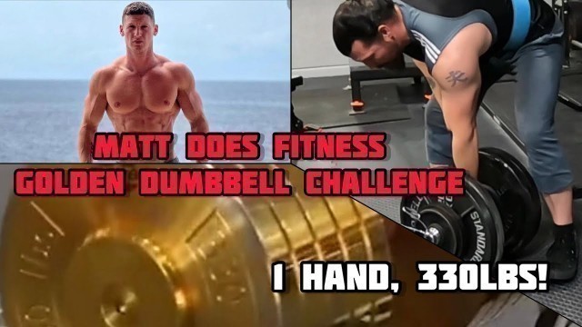 'Impossible Grip Challenge - 330lbs! @MattDoesFitness #challenge #gripstrength'