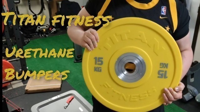 'TITAN FITNESS 15KG URETHANE BUMPER PLATES UNBOXING: Initial thoughts'