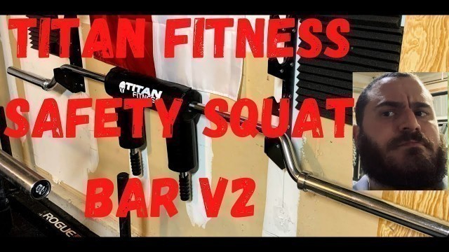 'Titan Fitness Safety Squat Bar V2'
