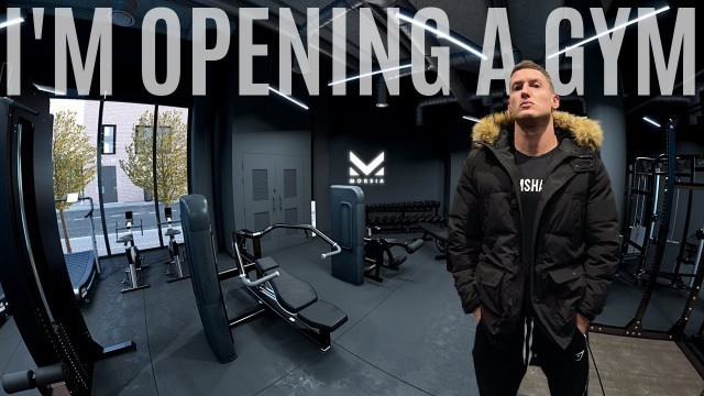 'I\'M OPENING A GYM!! *not clickbait*'