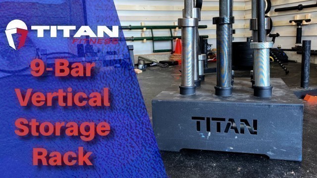 'TItan Fitness 9-Bar Vertical Storage Rack | Vertical Bar Holder Review | Strongman Garage Gym Review'