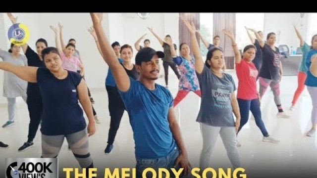 'The Melody Song | Zumba Video | Zumba Fitness With Unique Beats | Vivek Sir'