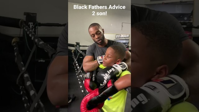 'Father Pep talk son!  #fyp #fitness #boxinglife #fighter'