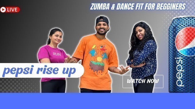 'Pepsi Rise up Baby Song | Bollywood Zumba | Dance Fitness | Weightloss | Workout Sessions Saadstudio'