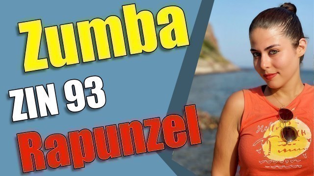 'Rapunzel | Zumba Zin 93 | Daniela Mercury | Zumba Fitness 