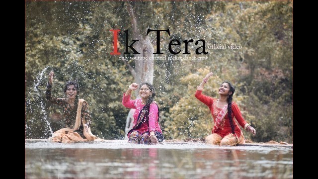 'Ek Tera suit ni , ik Teri Gaani song official video/ Zumba Dance /'