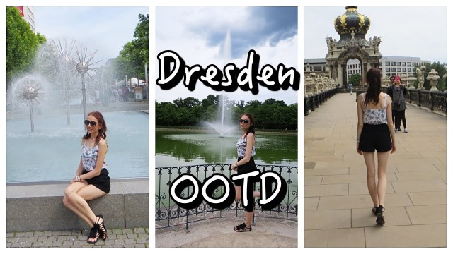 'Dresden, Germany OOTD Lookbook Summer 2016 Holiday Outfits'