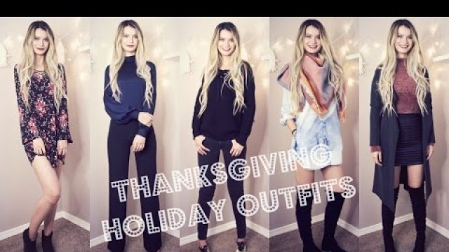 'Fall Outfits for Thanksgiving & Holiday Season | Lookbook 2016'