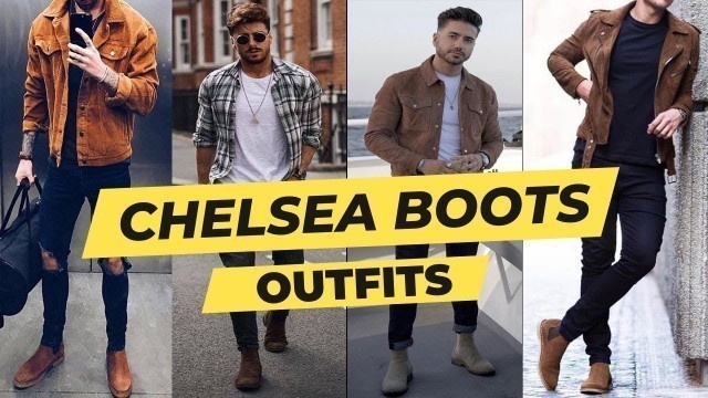 '25 Ways To Style Chelsea Boots Men 2022 | Chelsea Boots Outfits Ideas'