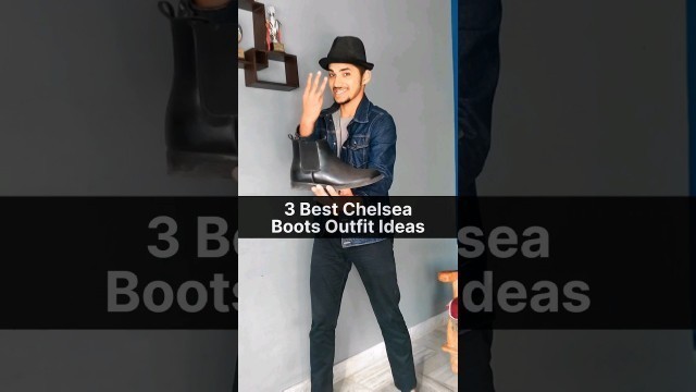 'Best (Chelsea Boots) Outfit ideas #chelseaboots #shortsfeed #mensfashion'