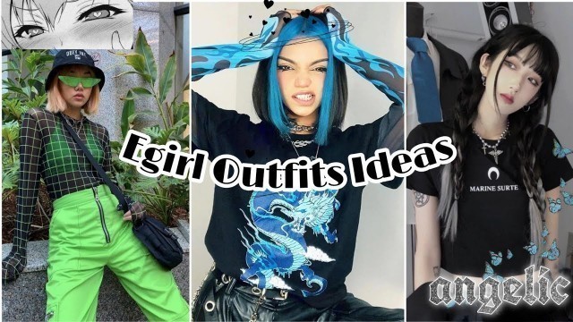 'Egirl Outfits Ideas |Aesthetic ||2021'