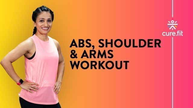 'Abs, Shoulder & Arms Workout by Cult Fit | HRX Workout | Home Workout | Cult Fit | Cure Fit'