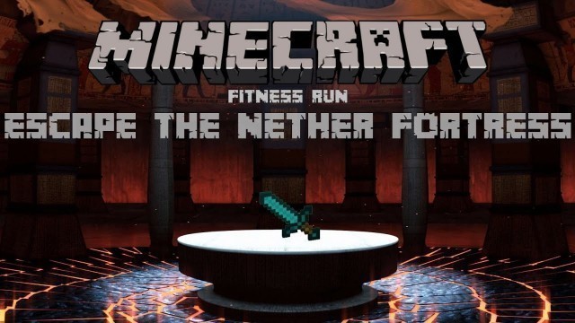 'Minecraft Fitness Run - Escape the Nether Fortress - A virtual Minecraft workout and brain break'
