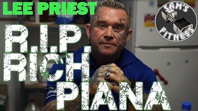 'LEE PRIEST and RICH PIANA\'S Death RIP'