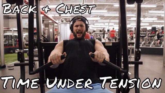'Time Under Tension | Back & Chest Day | Daniel Guzman Fitness'
