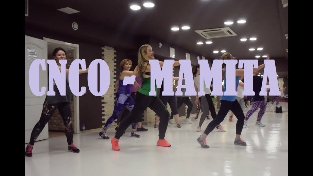 'CNCO - Mamita (Zumba Choreography, Dance Fitness)'