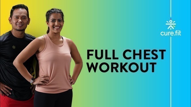 'FULL CHEST WORKOUT by Cult Fit | Chest Workout At Home | Home Workout  | Cult Fit | CureFit'