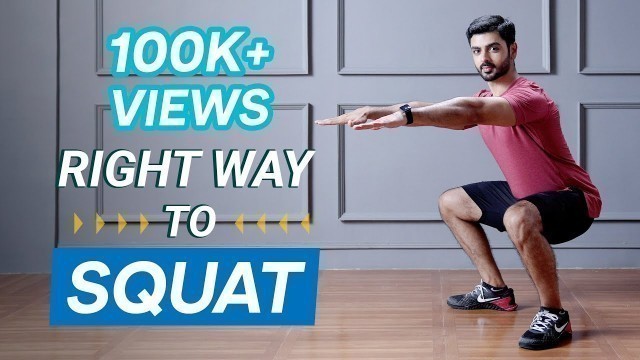 'The Right Way To Squat | Squat Exercise | Fitness Video | How to Squat? I OZiva'
