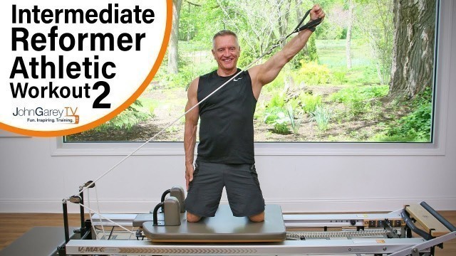 'Intermediate Athletic Pilates Reformer Workout 2'