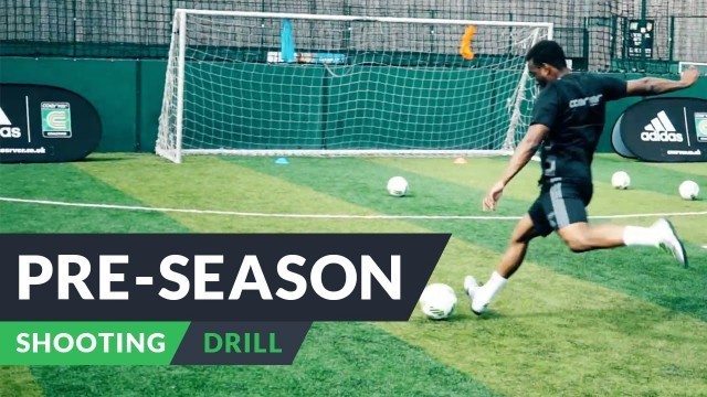 'Pre-season training for football | Shooting drills'