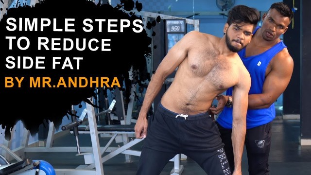 'How to Reduce Side Fat In Telugu | By Mr. Andhra | Gym | Episode 01 | Tips | 2019'