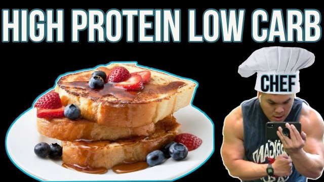 'FRENCH TOAST - High Protein Low Carb - Fitness Kitchen Episode 1'