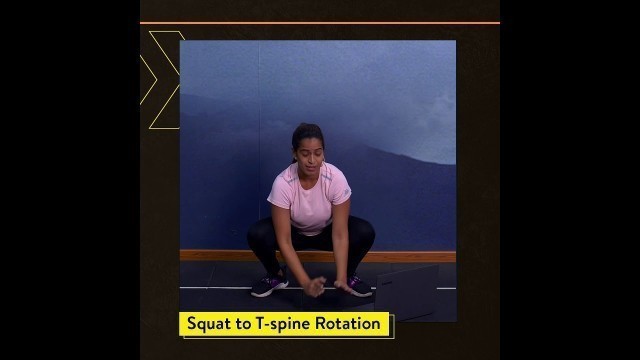 'How To Do Squat To T-Spine Rotation | Cult Fit | CureFit #Shorts'