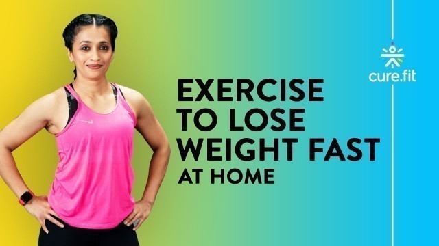 'EXERCISE TO LOSE WEIGHT FAST by Cult Fit | Belly Fat Workout | Burn Belly Fat | Cult Fit | CureFit'