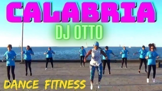'✅ Calabria - DJ Otto - Tribal 2020 - Ejercicios Para Adelgazar - Clases de Baile Fitness -Nola Zumba'