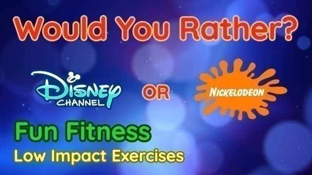'Would You Rather?? WORKOUT - At Home Fun Fitness Activity for The Whole Family - Physical Education'