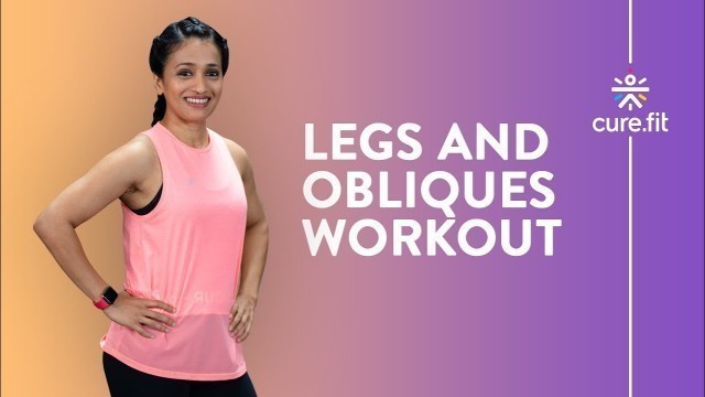 'Legs And Obliques Workout by Cult Fit | Leg Workout | No Equipment Exercises | Cult Fit | CureFit'