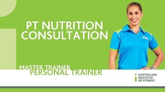 'PT Nutrition Consultation'
